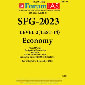 FORUM IAS 2023 SFG-LEVEL-2 TEST-14 (ECONOMY) (BLACK & WHITE)