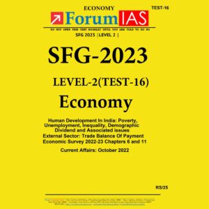 FORUM IAS 2023 SFG-LEVEL-2 TEST-16 (ECONOMY) (BLACK & WHITE)
