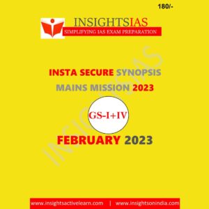 INSIGHTS IAS INSIGHTS ONINDIA INSTA SECURE FEBRUARY 2023 (GS-I+II+III+IV)(BLACK & WHITE)
