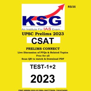 KSG 2023 TEST-1 & 2 UPSC PRELIMS 2023 (BLACK & WHITE)