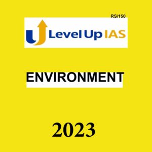 LEVELUP IAS 2023 ENVIRONMENT 2023 (BLACK & WHITE)