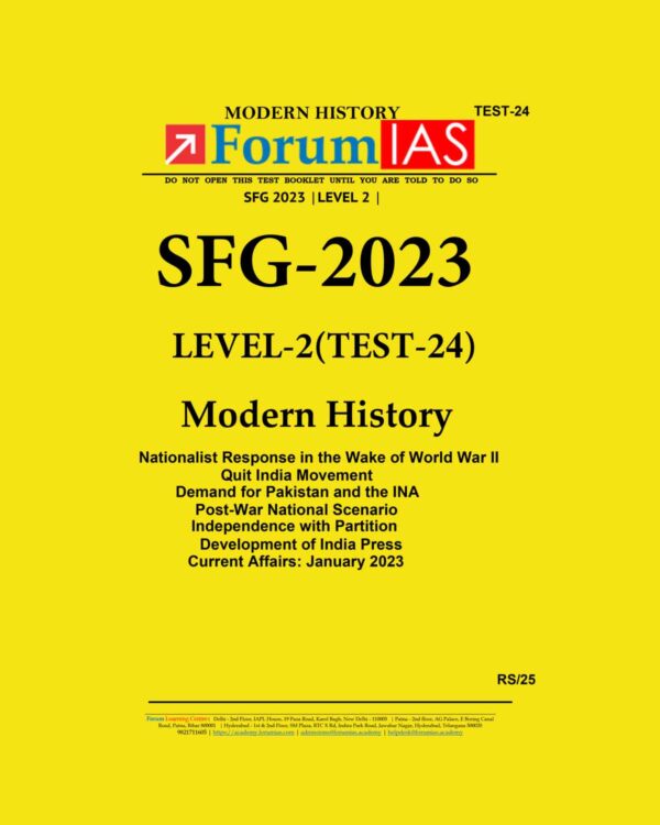 FORUM IAS 2023 SFG LEVEL 2 TEST-24 (MODERN HISTORY) BLACK & WHITE