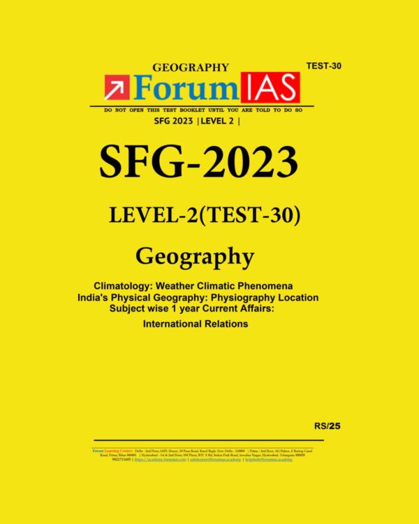 FORUM IAS 2023 SFG LEVEL2 TEST30 (GEOGRAPHY) BLACK & WHITE Imagerunners