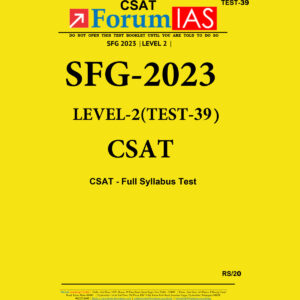 FORUM IAS 2023 SFG LEVEL2 TEST-39 (CSAT) BLACK & WHITE