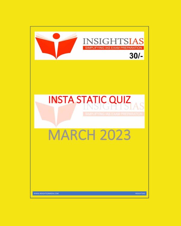 INSIGHTS IAS INSIGHTS ONINDIA INSTA STATIC QUIZ MARCH 2023 (BLACK & WHITE)