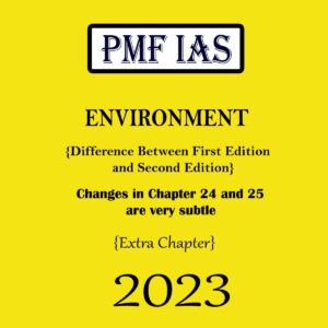 PMF IAS 2023 ENVIORNMENT EXTRA CHAPTER CHANGES IN CHAPTER 24 AND 25 ARE VERY SUBTLE (BLACK & WHITE)