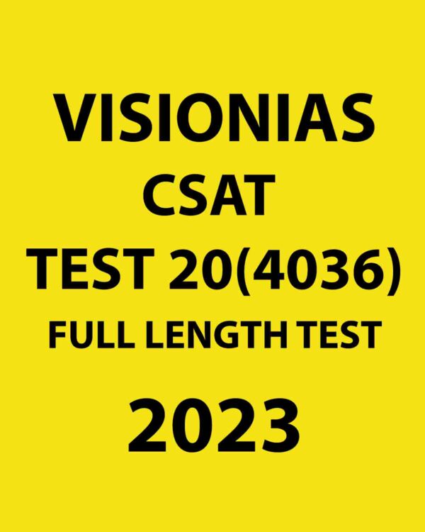 VISION IAS 2023 CSAT TEST-20 (4036) 2023 FULL LENGTH TEST (BLACK WHITE)