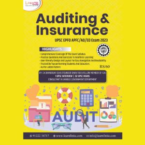 LEARN FINITE UPSC EPFO APFC-AO-EO EXAM (AUDITING & INSURANCE) NOTES 2023 (BLACK & WHITE)