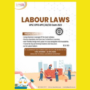 LEARN FINITE UPSC EPFO APFC-AO-EO EXAM (LABOUR LAWS) NOTES 2023 (BLACK & WHITE)