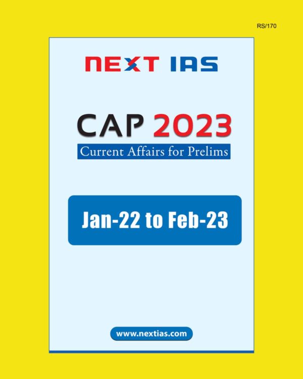 NEXT IAS CAP 2023 JAN-2022 TO FEB-2023 ENGLISH MEDIUM (BLACK & WHITE)