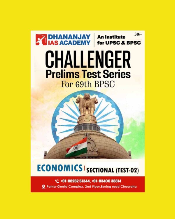 DHANANJAY IAS ACADEMY 2023 PRELIMS SECTIONAL TEST-02 (ECONOMICS) ENGLISH MEDIUM (BLACK & WHITE)