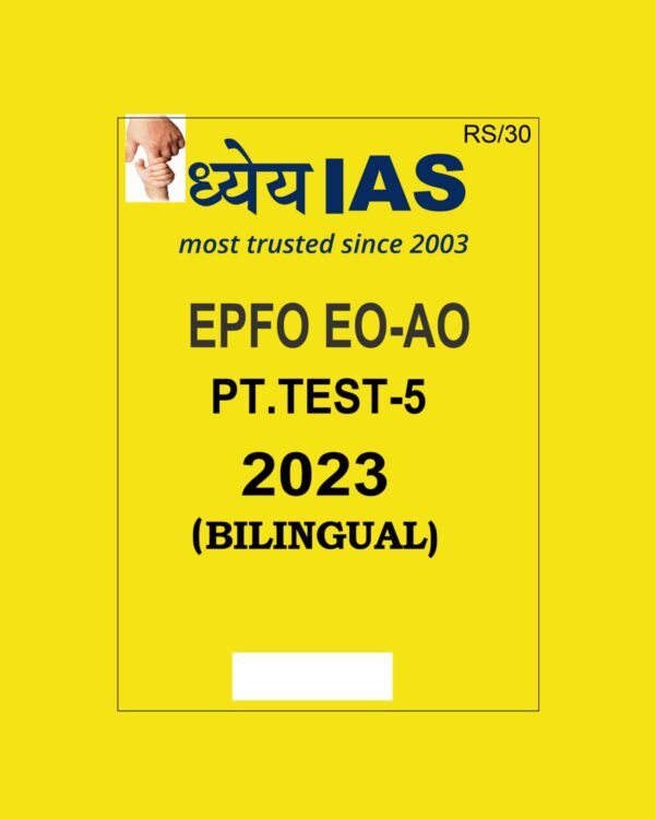 DHYEYA IAS 2023 PRELIMS TESTS TEST-05 BILINGUAL 2023 (BLACK & WHITE)