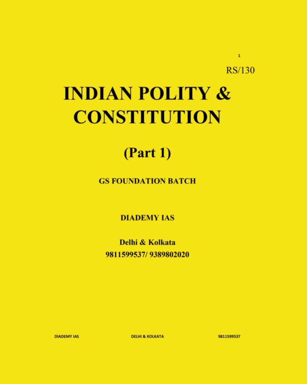 DIADEMY IAS 2023 INDIAN POLITY & CONSTITUTION PART-01 ENGLISH MEDIUM 2023 (BLACK & WHITE)