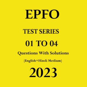 EPFO 2023 EPFO TEST-01 TO 04 ENGLISH + HINDI MEDIUM 2023 (BLACK & WHITE)