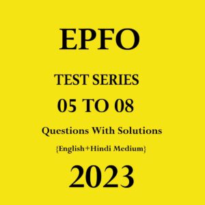 EPFO 2023 EPFO TEST SERIES-05 TO 08 ENGLISH + HINDI MEDIUM 2023 (BLACK & WHITE)