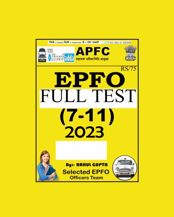 EPFO APFC FULL LENGTH (TEST 7 TO 11) BY RAHUL GUPTA SIR 2023 (BLACK & WHITE)