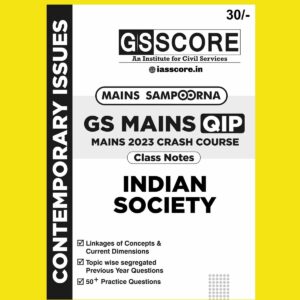 GS SCORE 2023 GS MAINS QIP INDIAN SOCIETY ENGLISH MEDIUM 2023 (BLACK & WHITE)