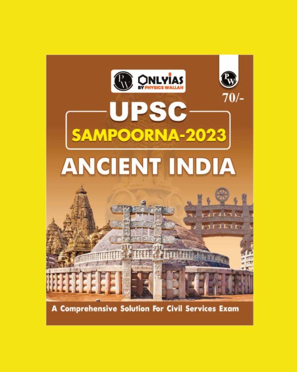 ONLY IAS 2023 UPSC SAMPOORNA ANCIENT INDIA ENGLISH MEDIUM 2023 (BLACK & WHITE)