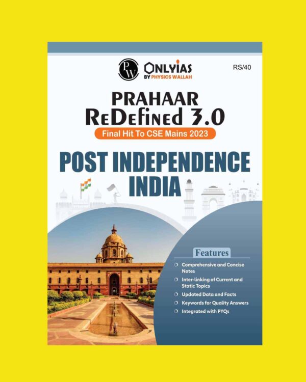 ONLYIAS PRAHAAR 3.0 REDIFINED FOR MAINS POST INDEPENDENCE IN INDIA ENGLISH MEDIUM 2023 (BLACK & WHITE)