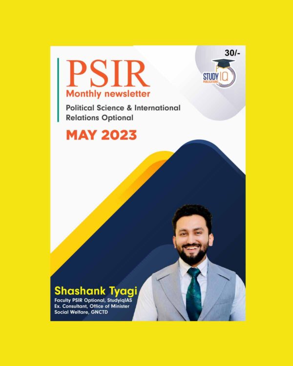STUDY IQ PSIR MONTHLY NEWS LETTER MAY 2023 (ENGLISH MEDIUM) (BLACK & WHITE)