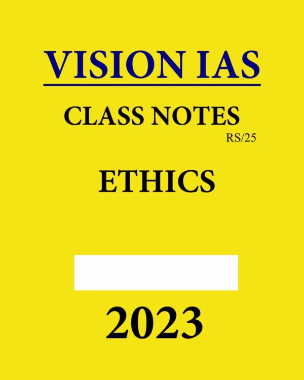 VISION IAS HANDWITTEN NOTES 2023 (ENGLISH MEDIUM) (BLACK & WHITE) GROUPED