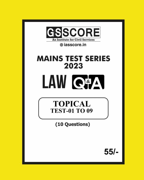 GS SCORE 2023 TOPICAL TEST-01 TO 09 ENGLISH MEDIUM 2023 (BLACK & WHITE)