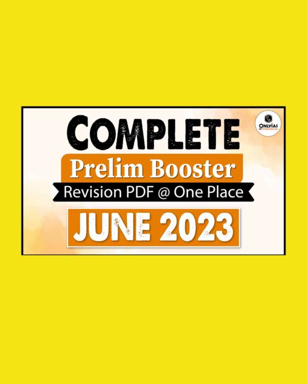ONLY IAS COMPLETE PRELIM BOOSTER JUNE 2023 ENGLISH MEDIUM (BLACK & WHITE)