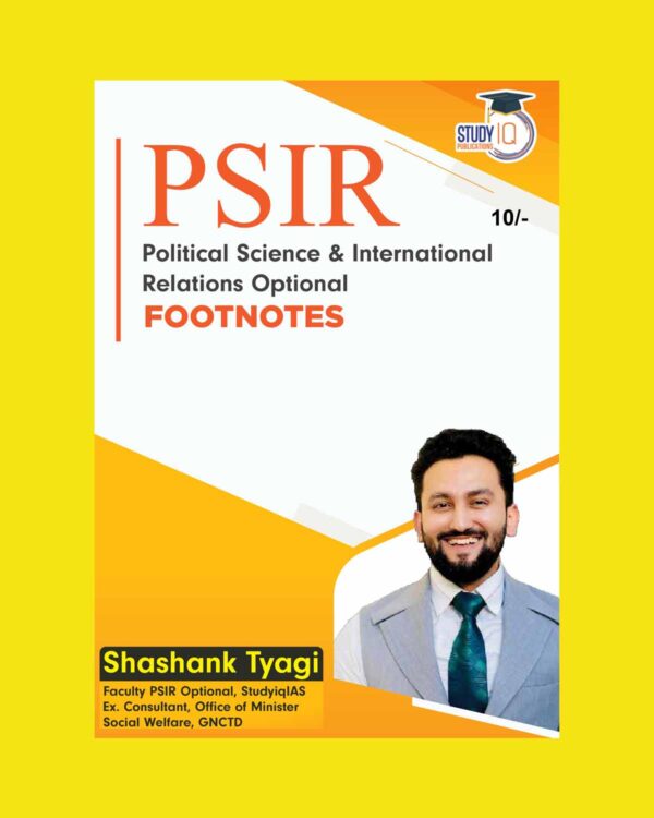 POLTICAL SCIENCE STUDY IQ 2023 PSIR FOOTNOTES 2023 ENGLISH MEDIUM (BLACK & WHITE)
