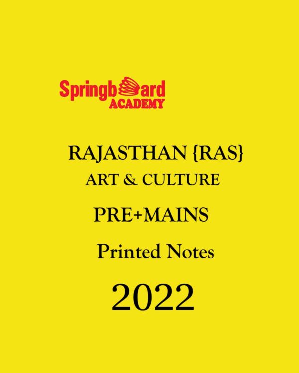 SPRING BOARD ART & CULTURE PRE+MAINS PRINTED NOTES 2022 ENGLISH MEDIUM (BLACK & WHITE)