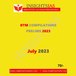 INSIGHTS ONINDIA RTM COMPILATIONS JULY 2023 ENGLISH MEDIUM (BLACK & WHITE)