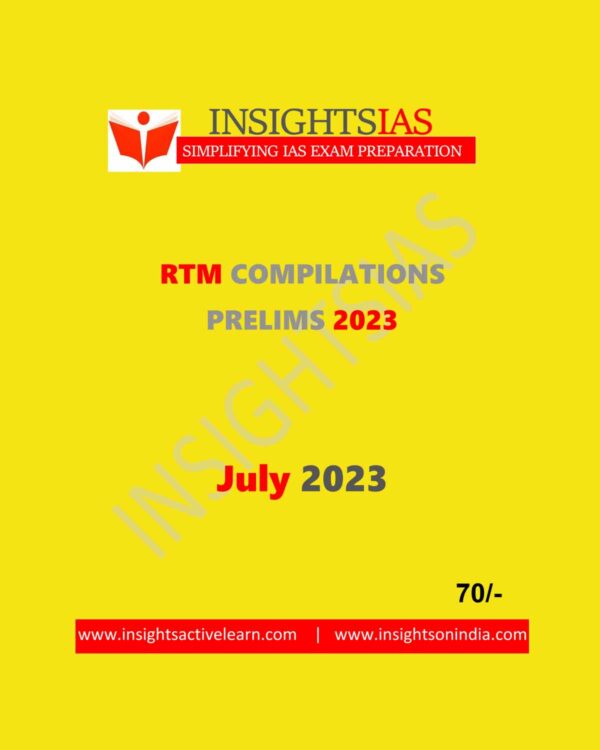 INSIGHTS ONINDIA RTM COMPILATIONS JULY 2023 ENGLISH MEDIUM (BLACK & WHITE)