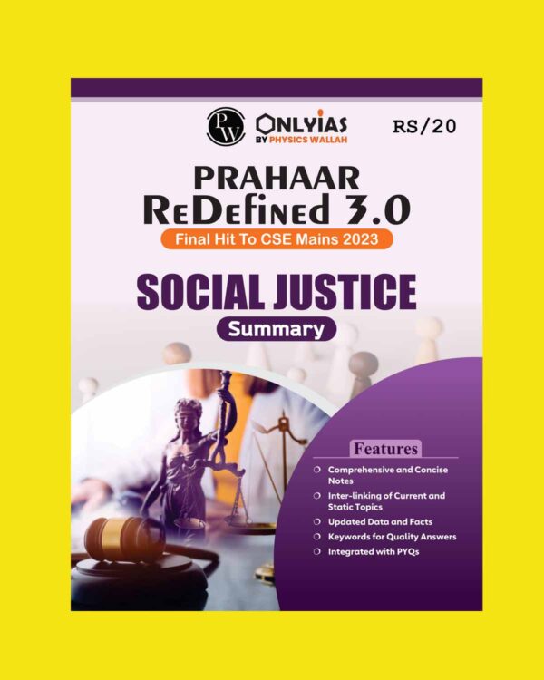ONLY IAS 2023 MAINS PRAHAAR 3.0 SOCIAL JUSTICE (SUMMERY) ENGLISH MEDIUM 2023 (BLACK & WHITE)