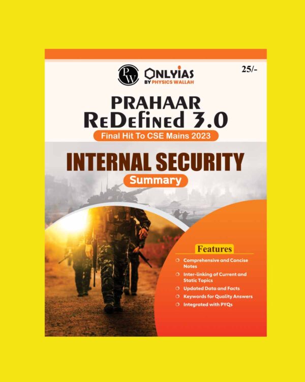 ONLY IAS PRAHAAR 3.0 REDIFINED FOR MAINS INTERNAL SECURITY (SUMMERY) ENGLISH MEDIUM 2023 (BLACK & WHITE)