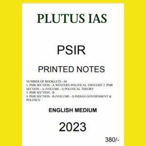 POLITICAL SCIENCE PLUTUS IAS 2023 PSIR PRINTED NOTES BY DR. BIJENDRA K JHA 2023 ENGLISH MEDIUM (NUMBER OF BOOKLETS – 04) (BLACK & WHITE)