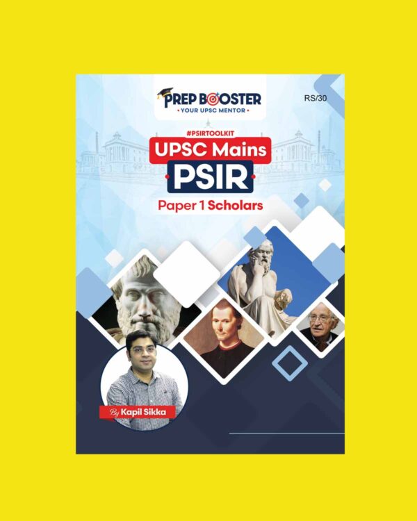 PREP BOOSTER 2023 UPSC MAINS PSIR PAPER-1 SCHOLARS ENGLISH MEDIUM POLITICAL SCIENCE (BLACK & WHITE)