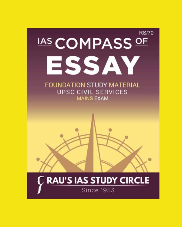 RAU’S IAS MAINS COMPASS 2023 ESSAY 2023 ENGLISH MEDIUM (BLACK & WHITE)