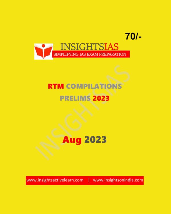 INSIGHTS IAS INSIGHTS ONINDIA RTM AUGUST 2023 ENGLISH MEDIUM (BLACK & WHITE)