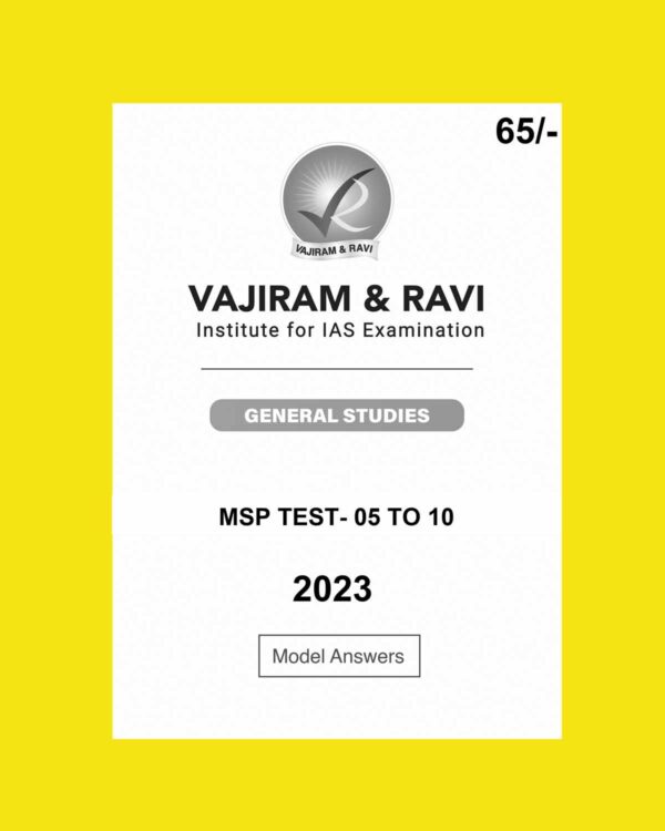 VAJIRAM & RAVI 2023 TEST-05 TO 10 2023 MODEL ANSWERS ENGLISH MEDIUM (BLACK & WHITE)