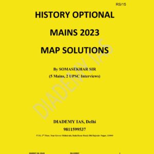DIADEMY IAS 2023 HISTORY OPTIONAL MAP SOLUTIONS{ENGLISH}2023 {BLACK AND WHITE}