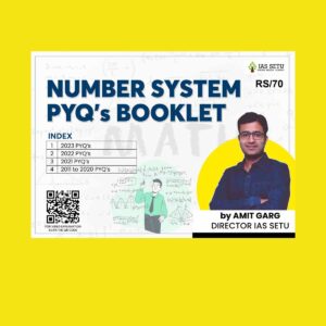 IAS SETU 2023 IAS SETU NUMBER SYSTEM PYQ 2011 TO 2023 FINAL {ENGLISH} {BLACK AND WHITE}