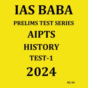 IASBABA 2024 PTS AIPTS TEST-1 TO TEST-45 FINAL {ENGLISH} {BLACK AND WHITE} GROUPED