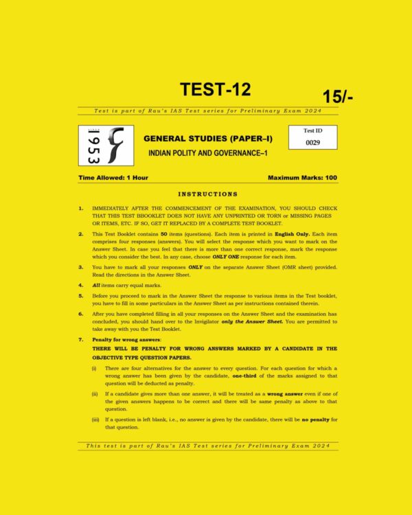 RAU’S IAS 2024 TEST-12 (INDIAN POLITY & GOVERNANCE-I) ENGLISH MEDIUM (BLACK & WHITE)