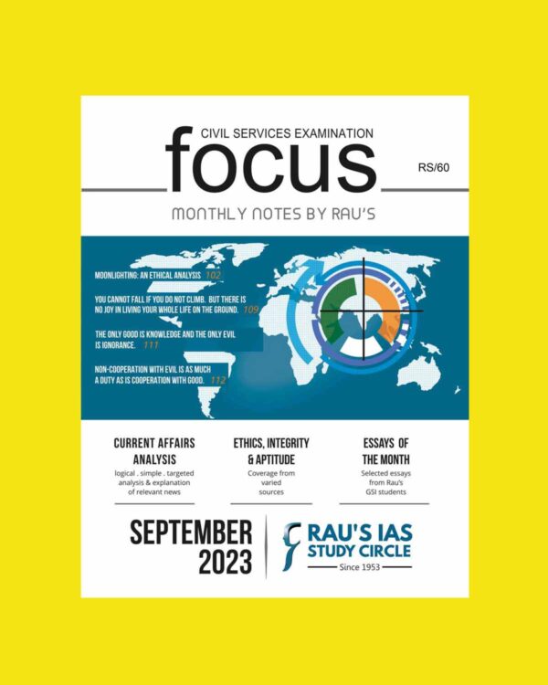 RAU’S IAS CURRENT AFFAIRS FOCUS SEPTEMBER 2023 CURRENT AFFAIRS MAGAZINE ENGLISH MEDIUM (BLACK & WHITE)