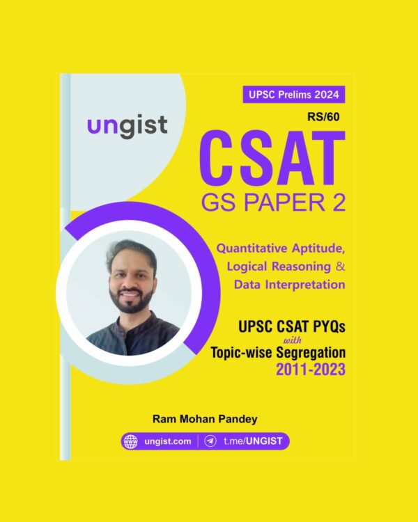 UNGIST 2023 UPSC CSAT Book Theory & Practice 2024 FINAL {ENGLISH} {BLACK AND WHITE}