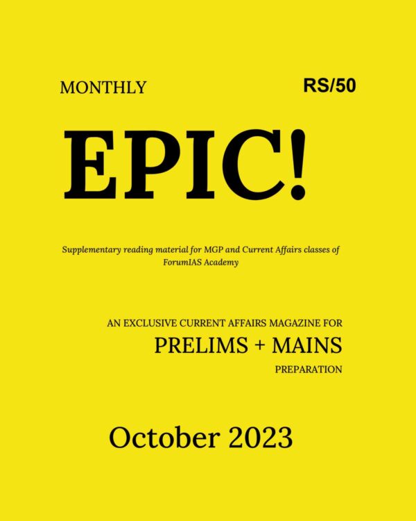 FORUM IAS CURRENT AFFAIRS EPIC OCTOBER 2023 FINAL {ENGLISH} {BLACK AND WHITE}