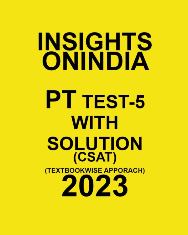 INSIGHTS ONINDIA PT 2024 TEST-05 2024 CSAT FINAL {ENGLISH} {BLACK AND WHITE}