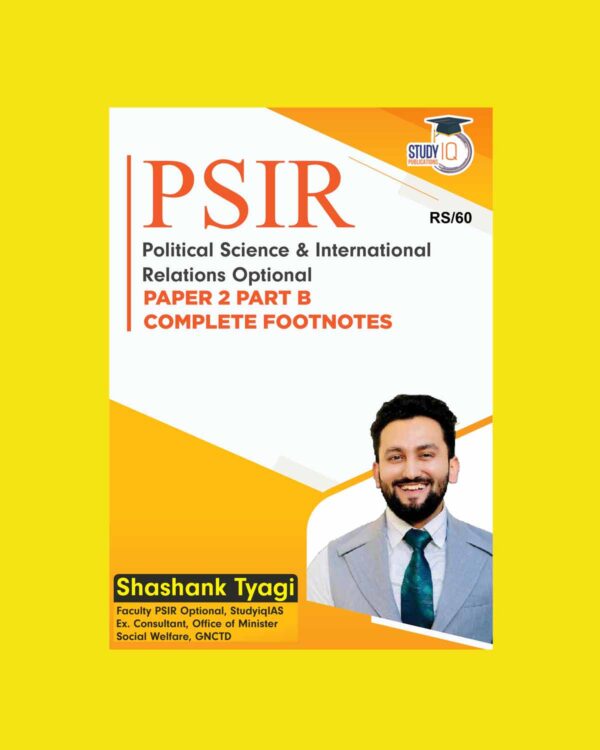 STUDY IQ 2024 PSIR PAPER 2B COMPLETE FOOTNOTES 2023 FINAL {ENGLISH} {BLACK AND WHITE}