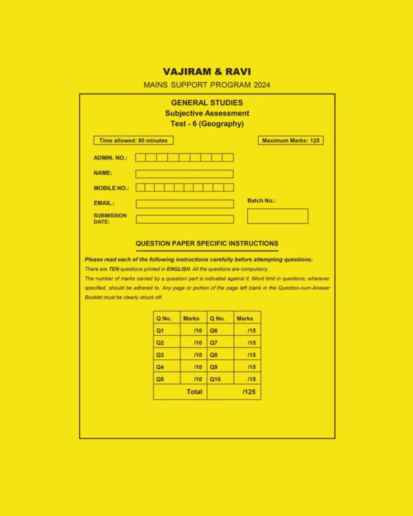 VAJIRAM AND RAVI 2024-MSP QUESTION CUM ANSWER BOOKLETS MSP TEST-6 2024 FINAL{GEOGRAPHY} {ENGLISH} {BLACK AND WHITE}