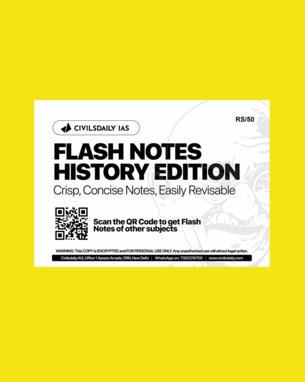 CIVILS DAILY IAS 2023 FLASH NOTES HISTORY 2023 FINAL {ENGLISH} {BLACK AND WHITE}