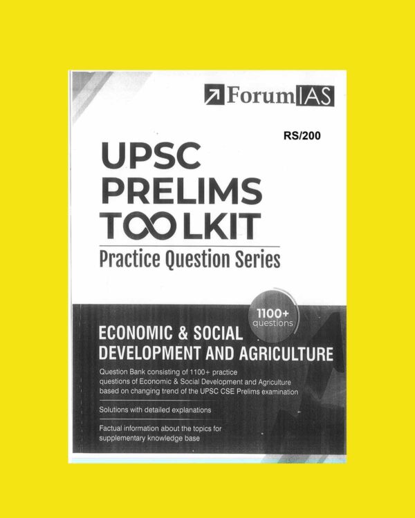 FORUM IAS 2024 PRELIMS TOOLKIT {PRACTICE QUESTION SERIES} ECONOMIC&SOCIAL DEVELOPMENT AND AGRICULTURE 2024 FINAL ENGLISH {BLACK AND WHITE}